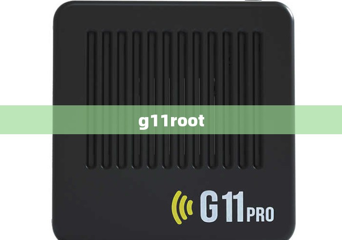 g11root g11root