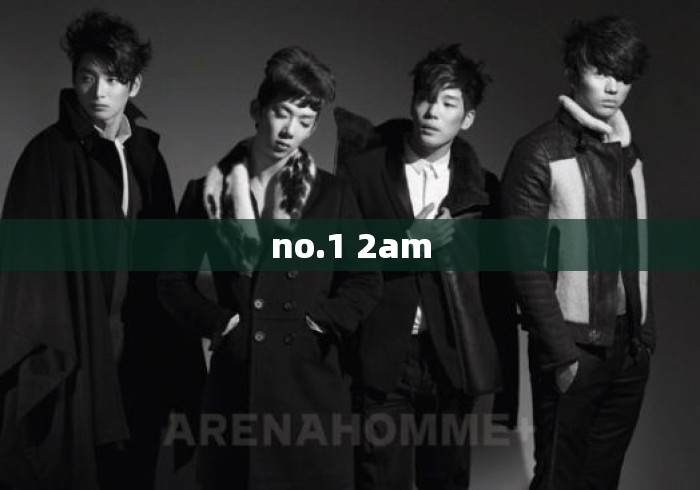 no.1 2am no.1 2am